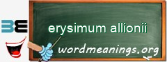 WordMeaning blackboard for erysimum allionii